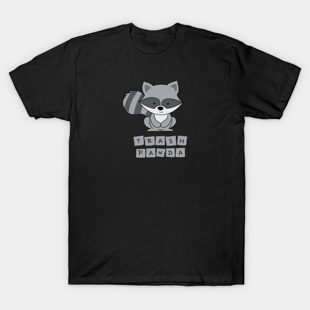 Trash panda - Racoon T-Shirt by Pickle-Lily